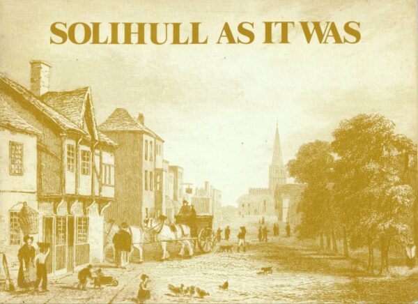 "Solihull As It Was" vintage local history book cover, softcover edition